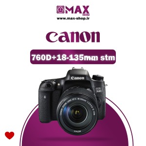 دوربین حرفه ای کانن | Canon 760D+18-135mm STM دست دو