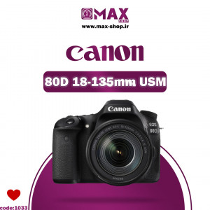 دوربین حرفه ای کانن | Canon 80D+18-135mm USM دست دو